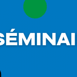 Nos séminaires fin 2025